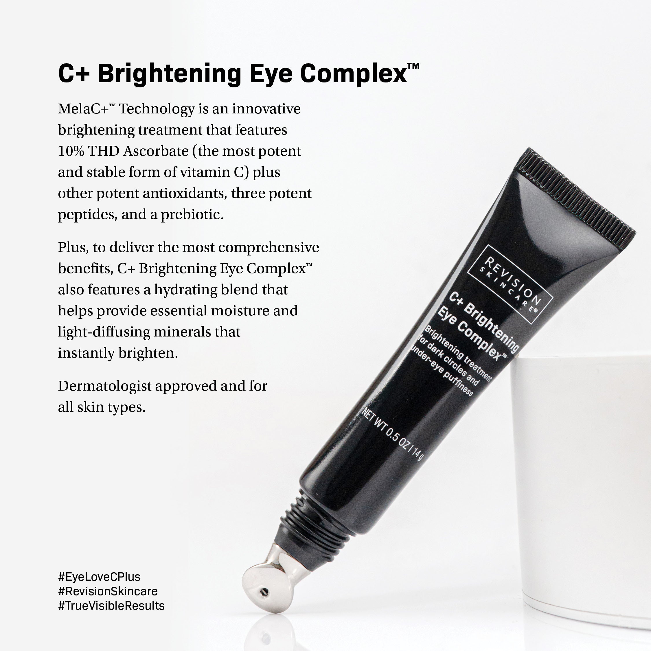 Revision® C+ Brightening Eye Complex™ (travel size) - 0.25 oz